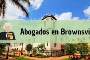 Abogados en Brownsville