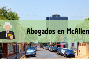 Abogados en McAllen
