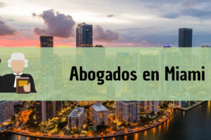 Abogados en Miami