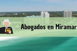 Abogados en Miramar