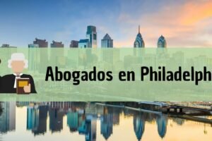 Abogados en Philadelphia