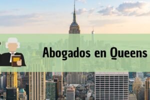Abogados en Queens