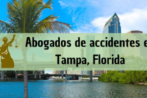 Abogados de accidentes en Tampa, Florida: Todos los especialistas en daños de trabajo, autos y más cerca de ti